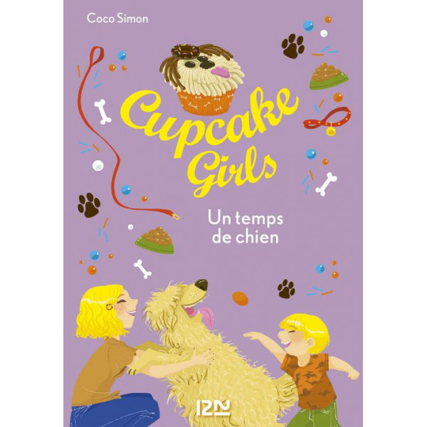 Cupcake Girls T27 -Un temps de chien