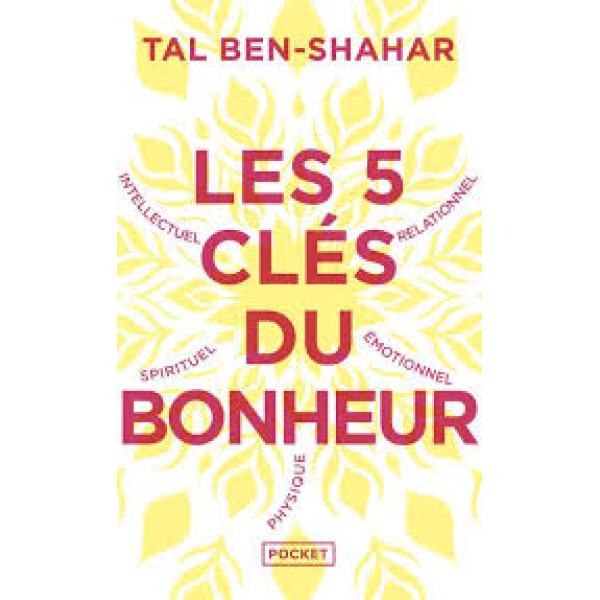 Les 5 clés du bonheur