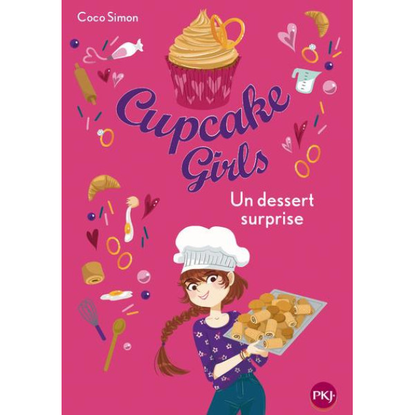 Cupcake Girls T29 -Un dessert surprise