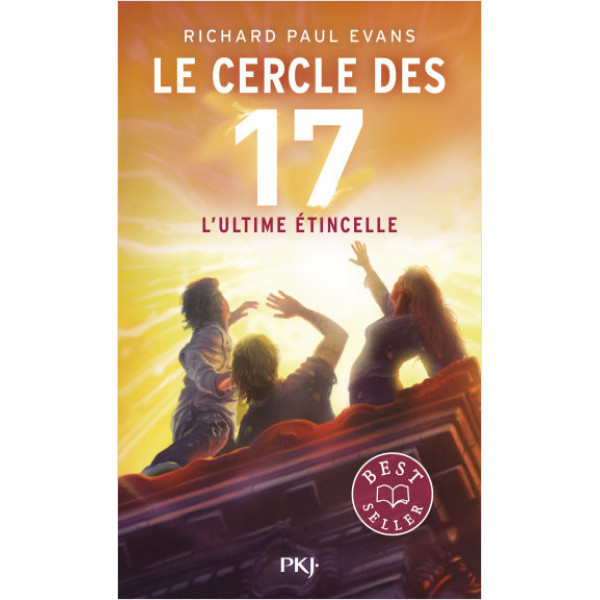 CERCLE DES 17 T07 - L'ULTIME ETINCELLE