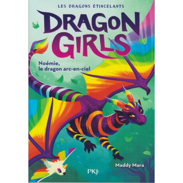 Dragon girls - Les dragons étincelants T3