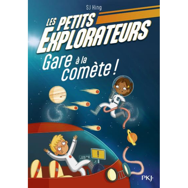 Les Petits Explorateurs T2 -Gare à la comète !