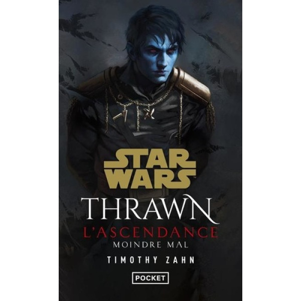 Star Wars - Thrawn L'Ascendance T3