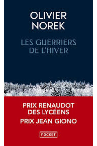 Les guerriers de l'hiver Les guerriers de l'hiver