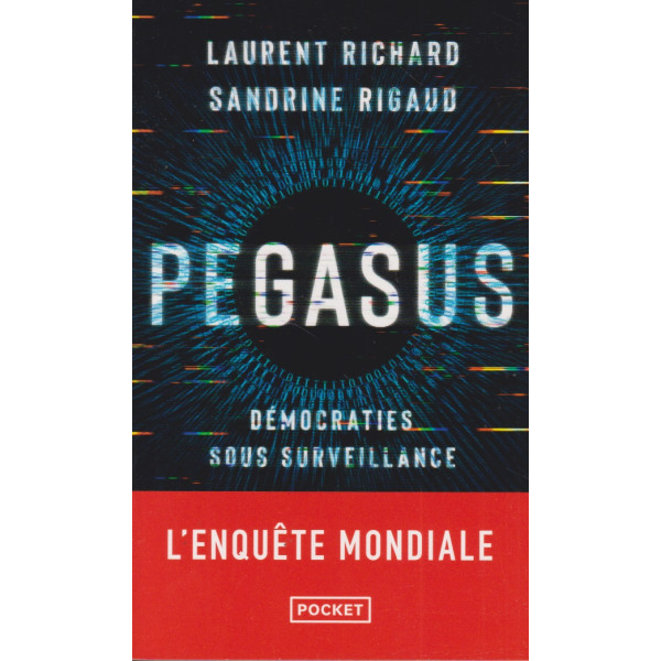 Pegasus -Démocraties sous surveillance Poche