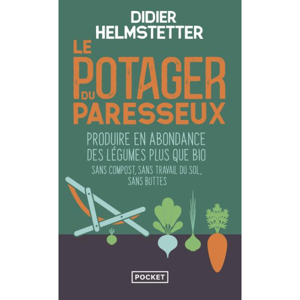 Le potager du paresseux