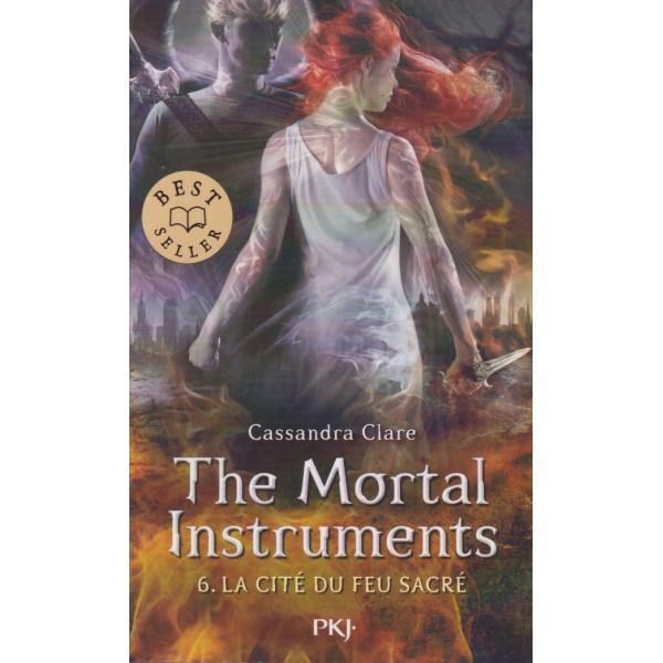 The Mortal Instruments T6 -La cité du feu sacré 