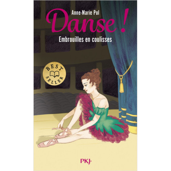Danse ! T3 - Embrouilles en coulisses