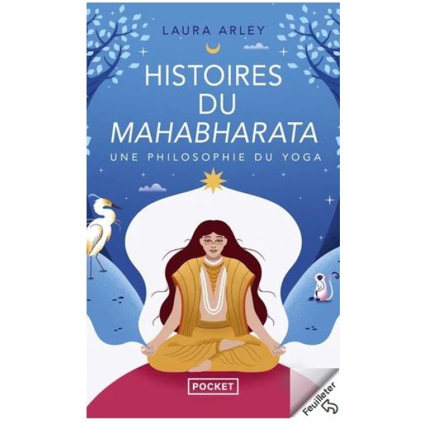 Histoires du Mahabharata - Une philosophie du yoga