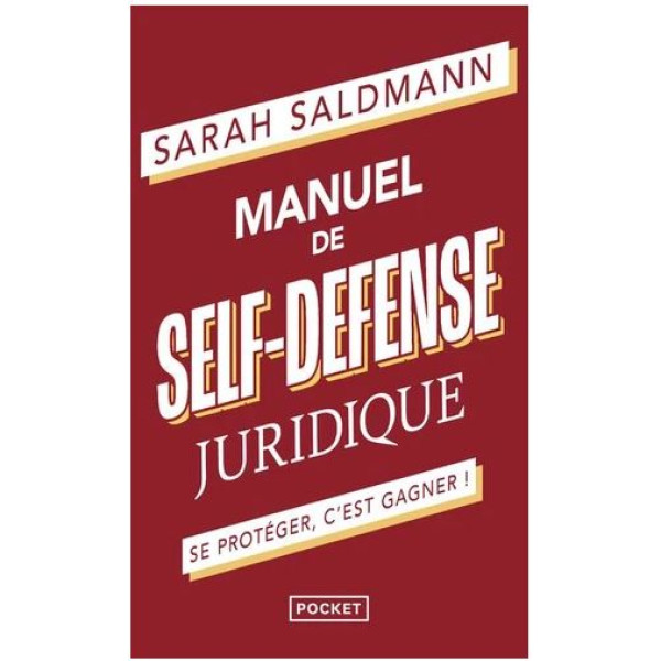 Manuel de self-défense juridique