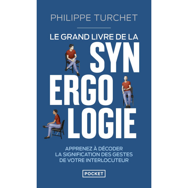 Le Grand Livre de la synergologie