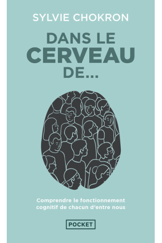 Dans le cerveau de... Dans le cerveau de...
