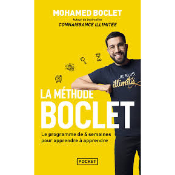La Méthode Boclet. Le programme de 4 semaines pour passer à l'action