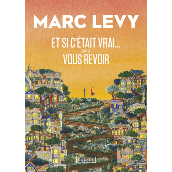 Et si c'était vrai.... Suivi de Vous revoir