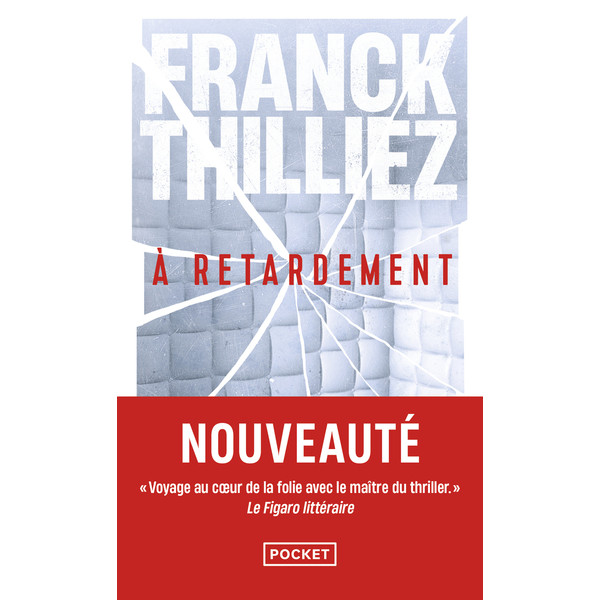 A retardement