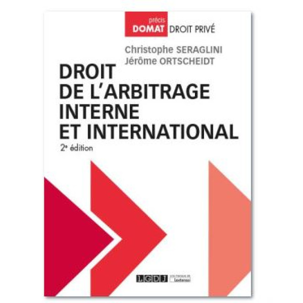 Droit de l'arbitrage interne et international 2019