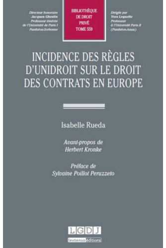 Incidence des gègles d'unidroit sur le droit des contrats en europe Incidence des gègles d'unidroit sur le droit des contrats en europe