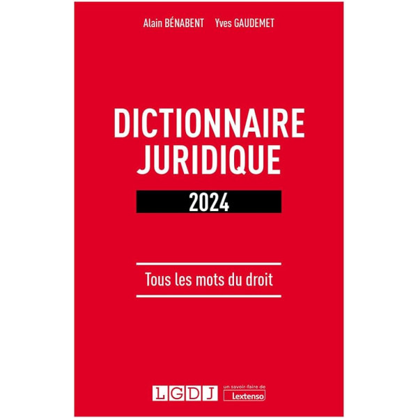 Dictionnaire juridique ED 2024