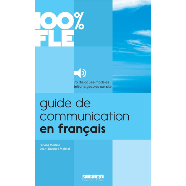Guide de Communication en Français - Livre + mp3
