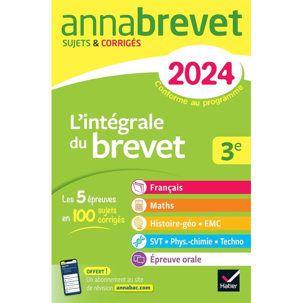 Annabrevet 3e L'intégrale du brevet 2024 suj et corr