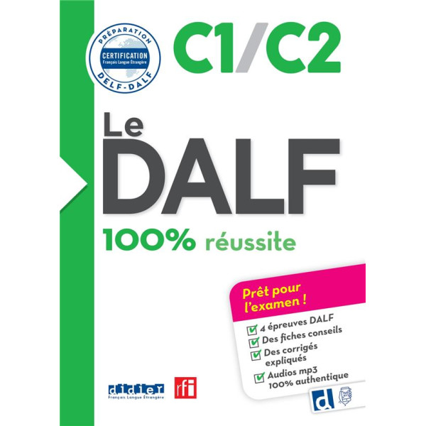  Le DALF C1/C2 100% réussite +CD 2023