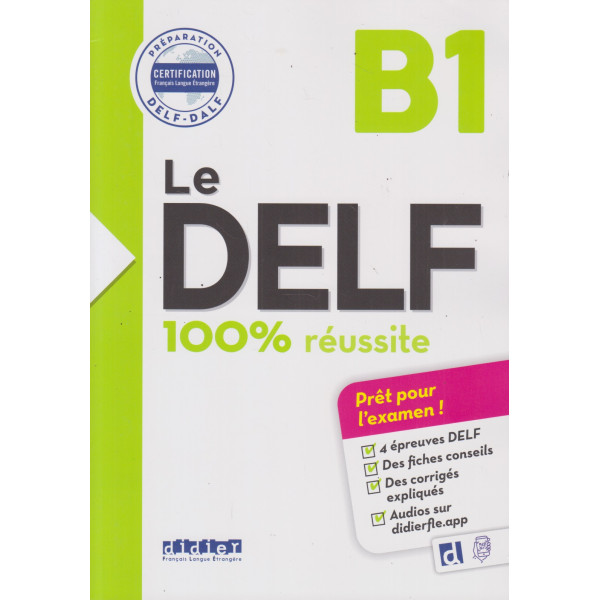 Le DELF B1 100% réussite