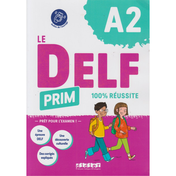 Le DELF Prim A2 100% réussite