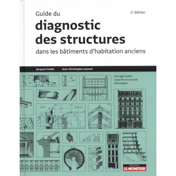 Guide du diagnostic des structures dans les bâtiments -Campus pro