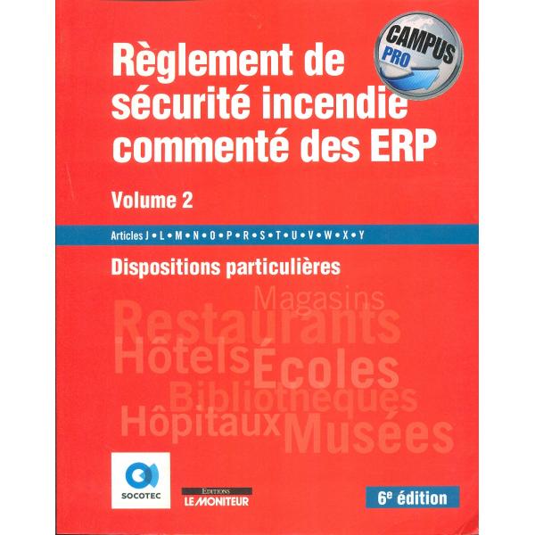 Règlement de sécurité incendie commenté des ERP V2 6éd -Campus PRO