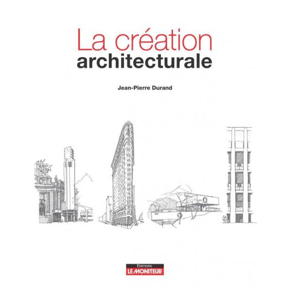 La création architecturale
