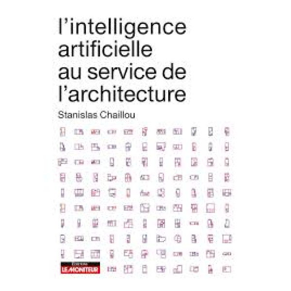 L'INTELLIGENCE ARTIFICIELLE AU SERVICE DE L'ARCHITECTURE