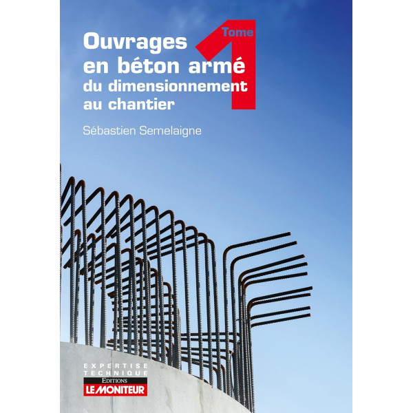 Ouvrages en béton  armé: du dimensionnement au chantier-Campus