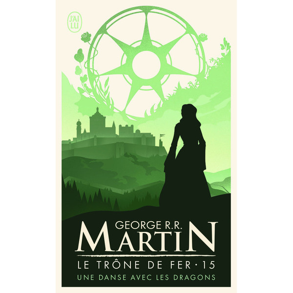 Le trône de fer tome 15 Une danse avec les dragons