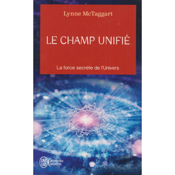 Le champ unifié