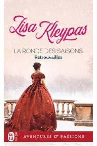 La ronde des saisons T5 Retrouvailles La ronde des saisons T5 Retrouvailles