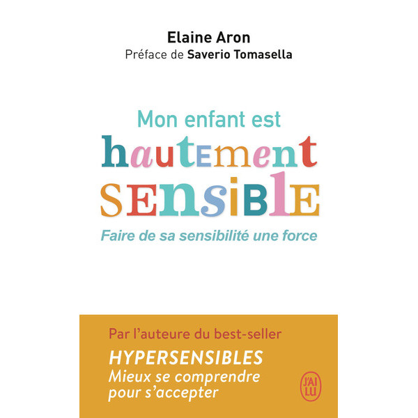 Mon enfant est hautement sensible