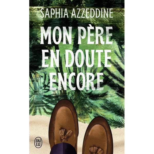 Mon père en doute encore poche