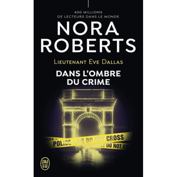 Lieutenant Eve Dallas 51 -Dans l'ombre du crime