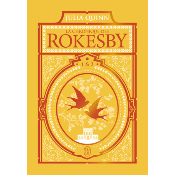 La chronique des Rokesby T01- T02
