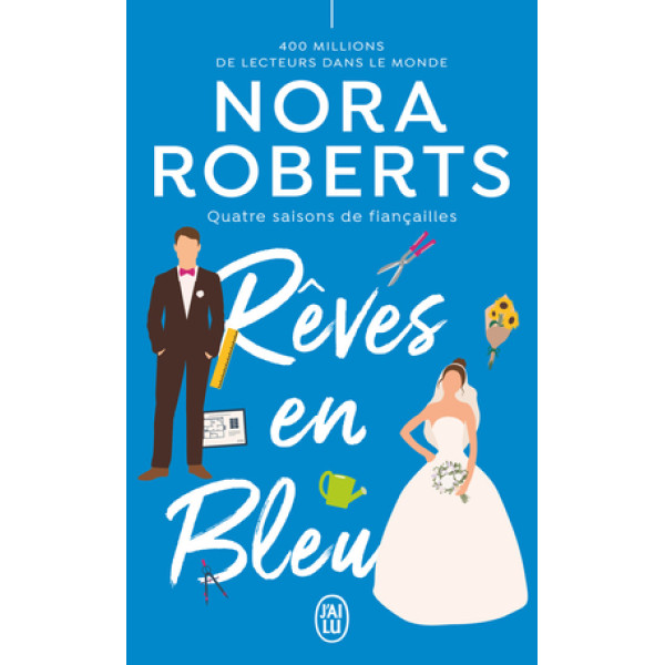 Rêves en bleu T2 -Quatre saisons de fiançailles 