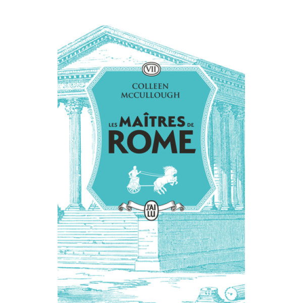 Les maîtres de Rome T7