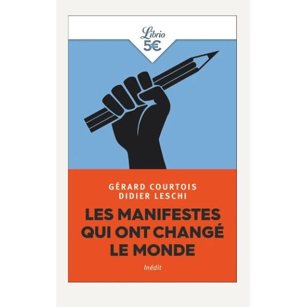 Les manifestes qui ont changé le monde
