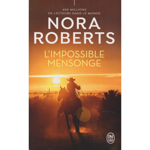 L'impossible mensonge