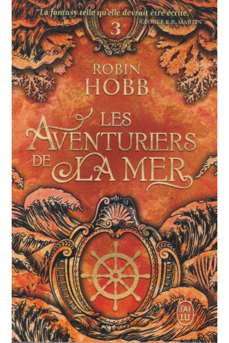 Les aventuriers de la mer T3 -La conquête de la liberté Les aventuriers de la mer T3 -La conquête de la liberté