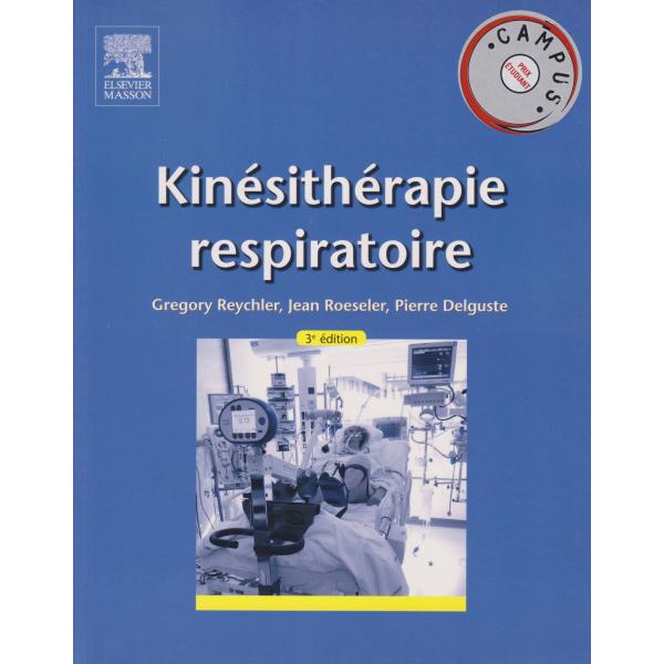 Kinésithérapie respiratoire 3éd -Campus