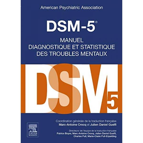 DSM-5 - Manuel diagnostique et statistique des troubles mentaux - Campus