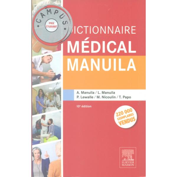 Dictionnaire Médical Manuila 10éd -Campus