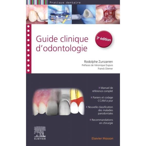 Guide clinique d’odontologie 3ed -Campus