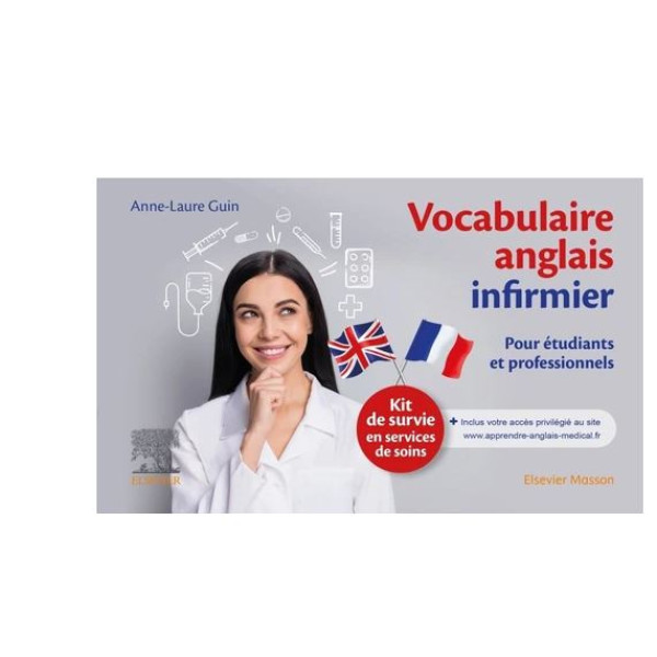 Vocabulaire anglais infirmier - Kit de survie en services de soins 2 ed