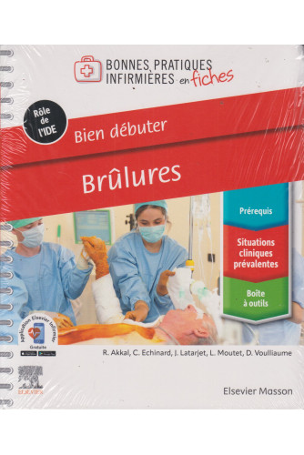 Bien débuter -Brûlures Bien débuter -Brûlures